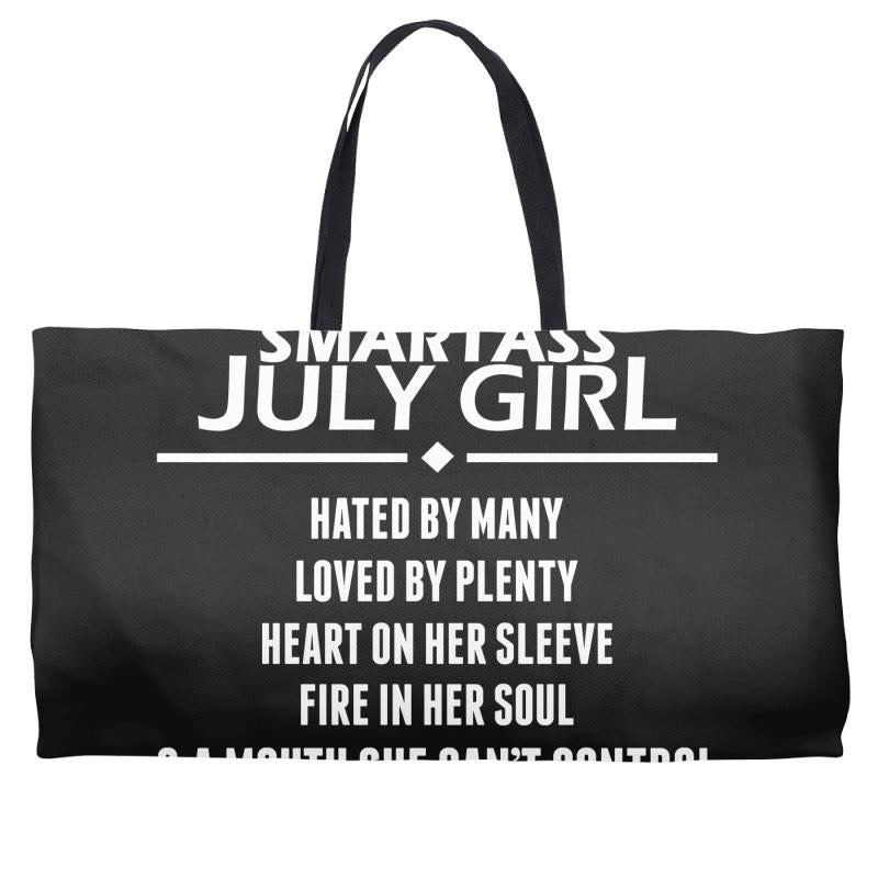 Smartass July Girl Weekender Totes