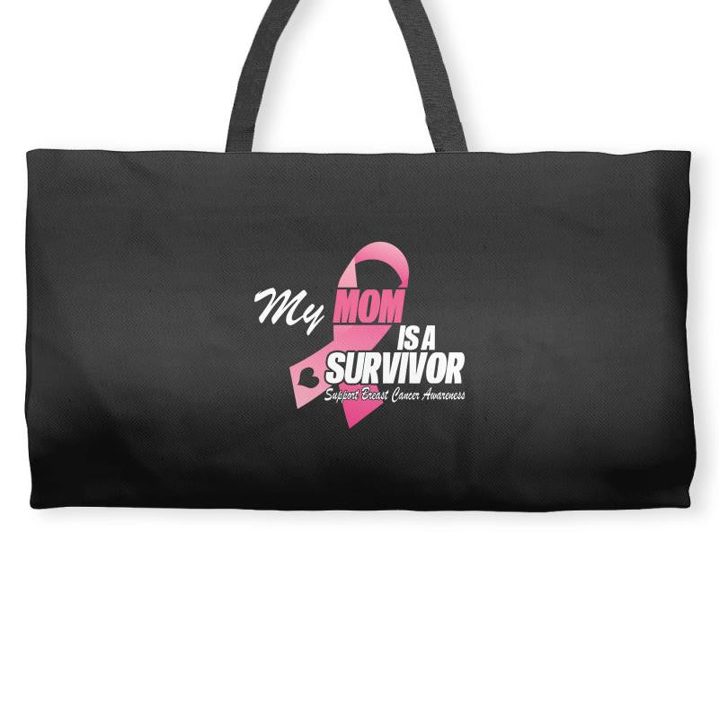 My Mom Is A Survivor Weekender Totes