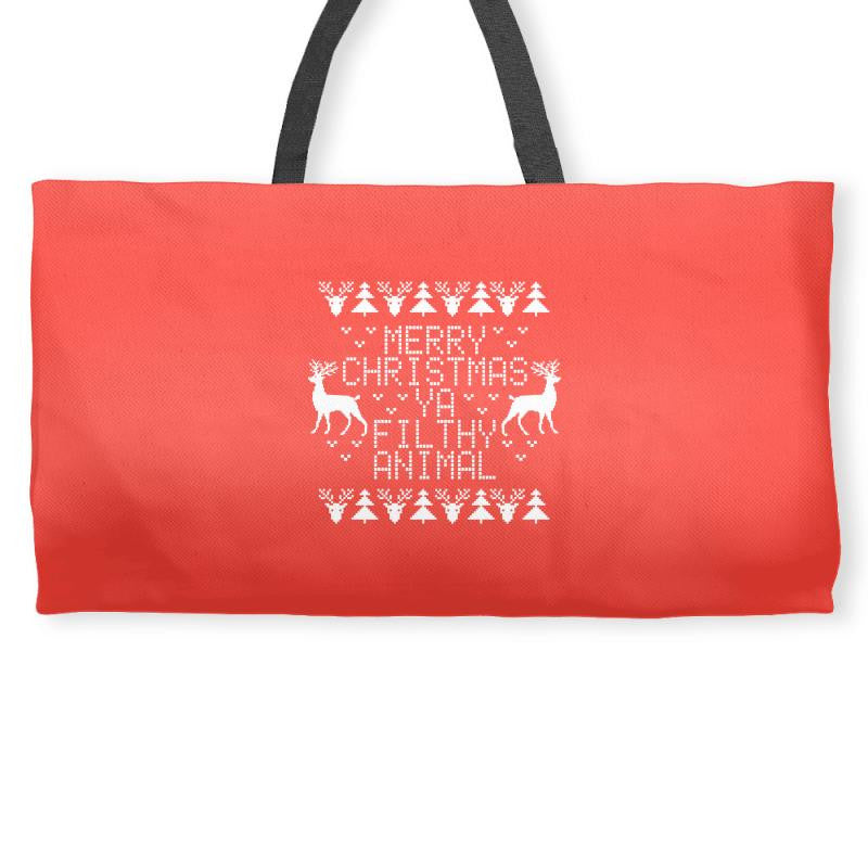 Merry Christmas Ya Filthy Animal Weekender Totes