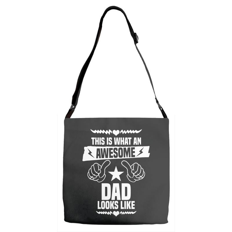 Awesome Dad Looks Like Adjustable Strap Totes