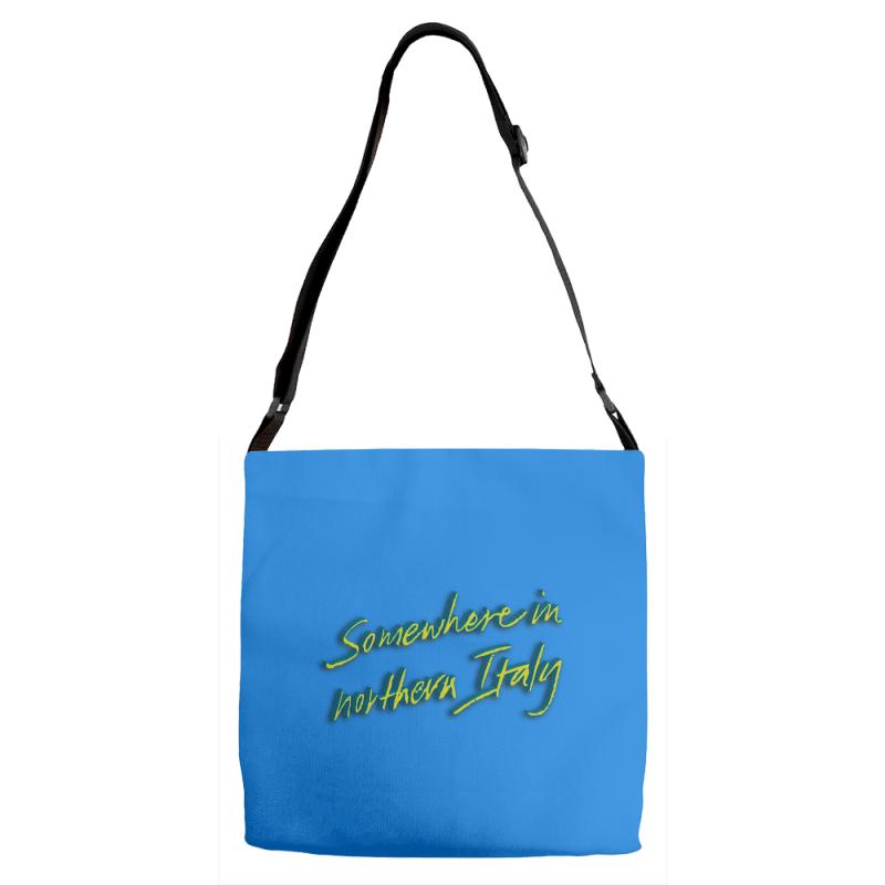 call me by your name somewhere in northern italy Adjustable Strap Totes