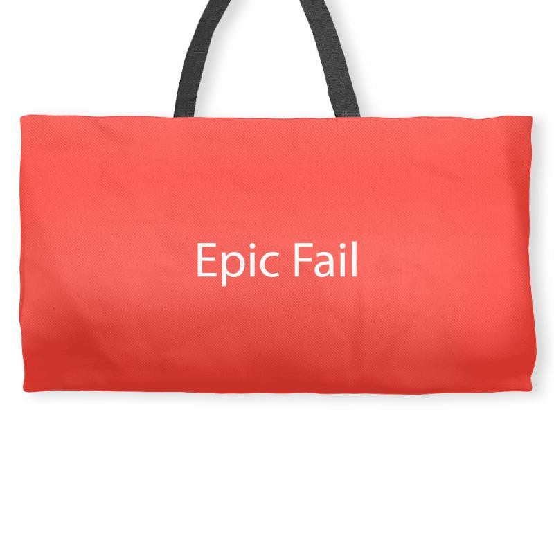 epic fail Weekender Totes