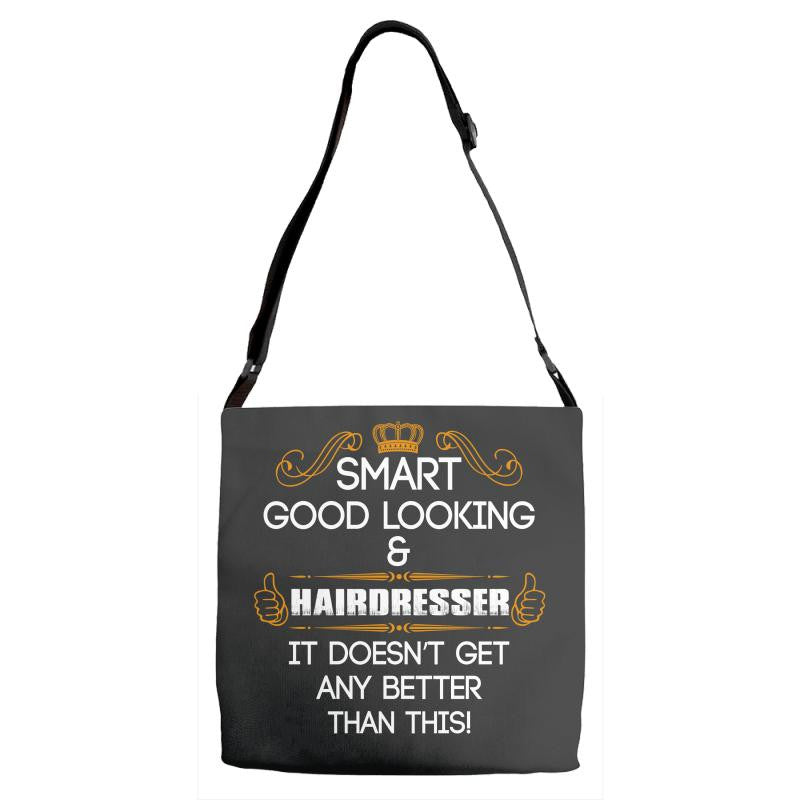 Smart Good Looking Hairdresser Doesnt Get Better Than This Adjustable Strap Totes