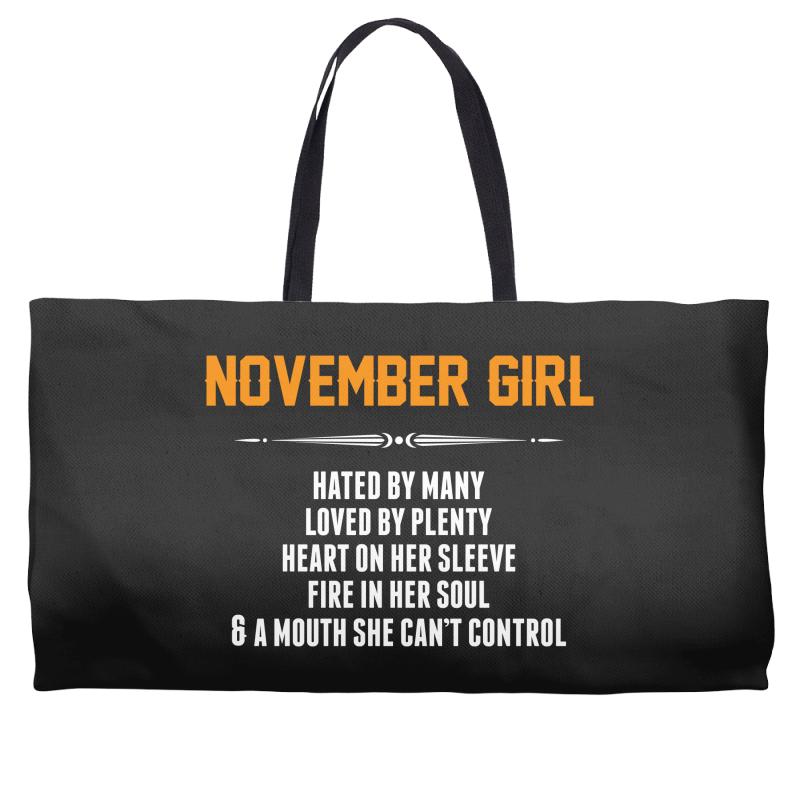 November Girl Hated By Many Weekender Totes