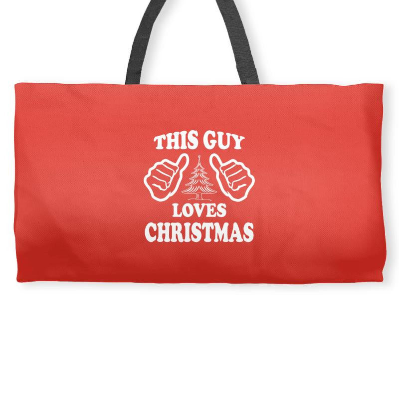 This Guy Loves Christmas Weekender Totes