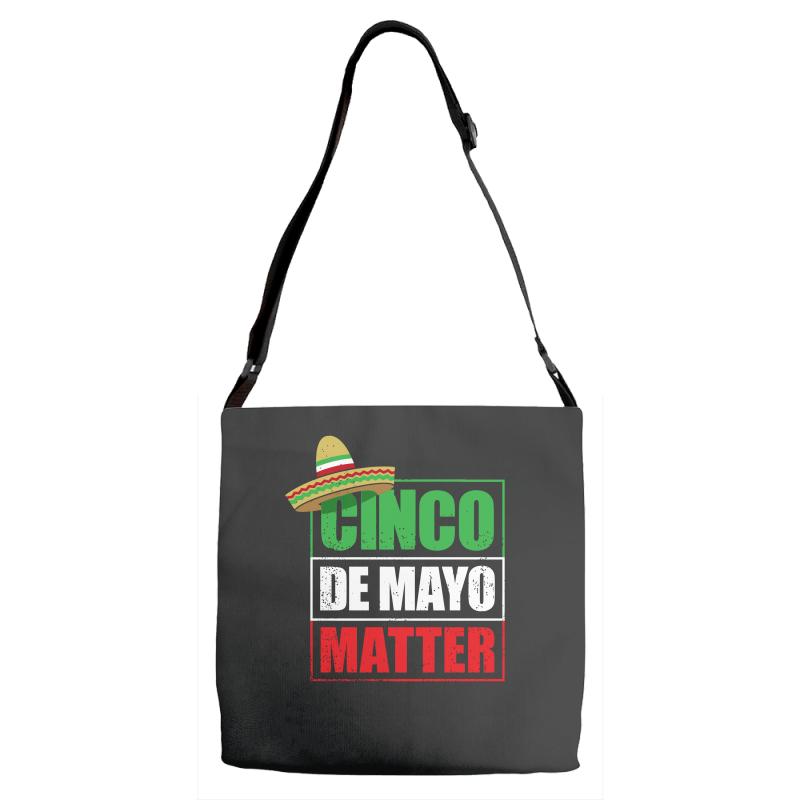 cinco de mayo  drunk lives matter Adjustable Strap Totes