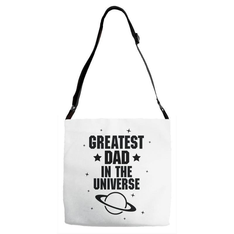 Greatest Dad In The Universe Adjustable Strap Totes