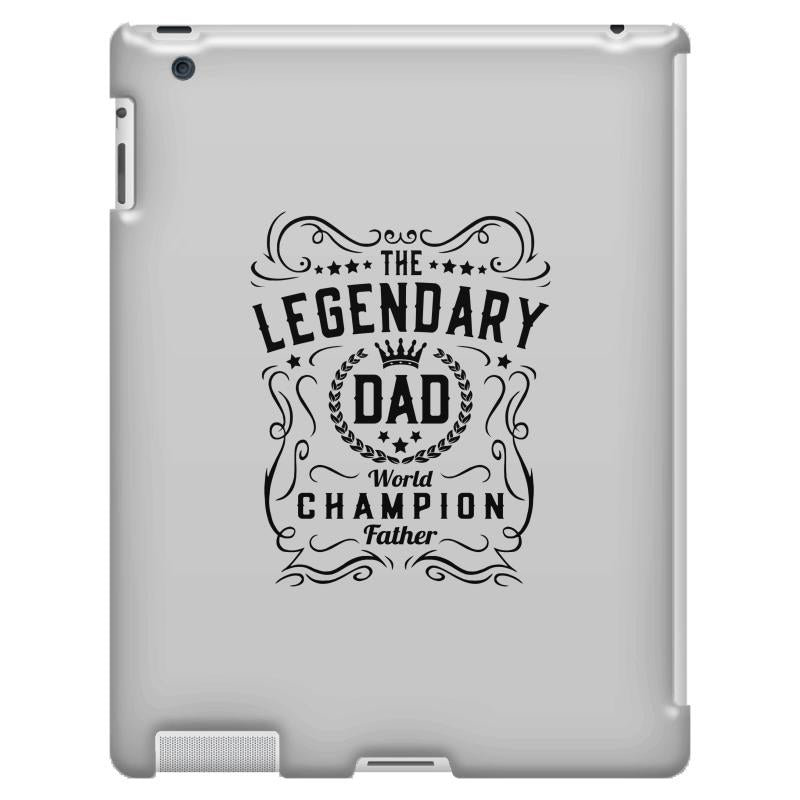 The Legendary Dad World Champion iPad 3 and 4 Case