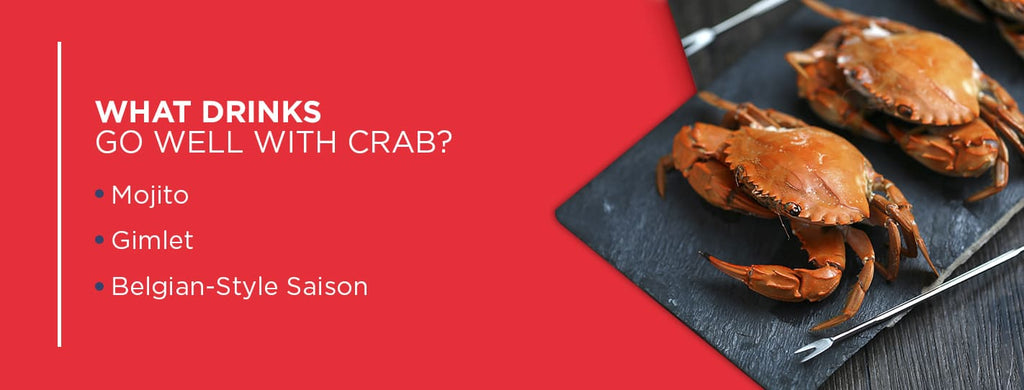 What Drinks Go Well With Crab?