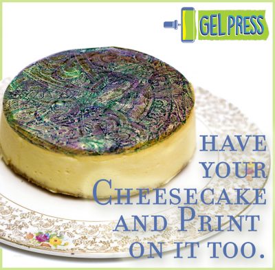 Have your cheesecake and print on it too