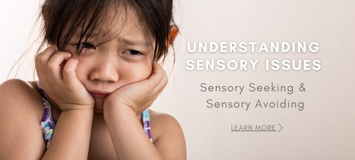 Sensory Seeking &  Sensory Avoiding