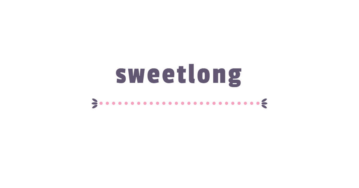 sweetlong