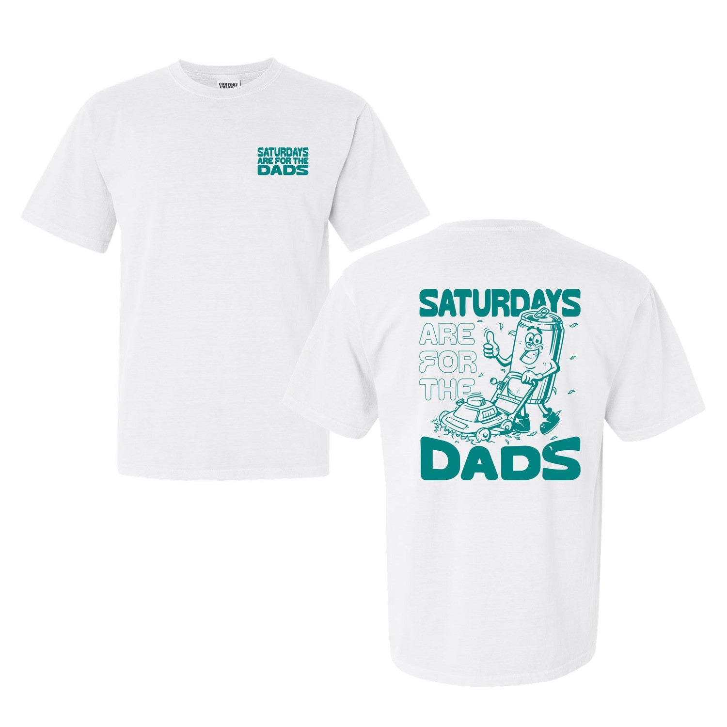 Saturdays Are For The Dads Mow Tee II