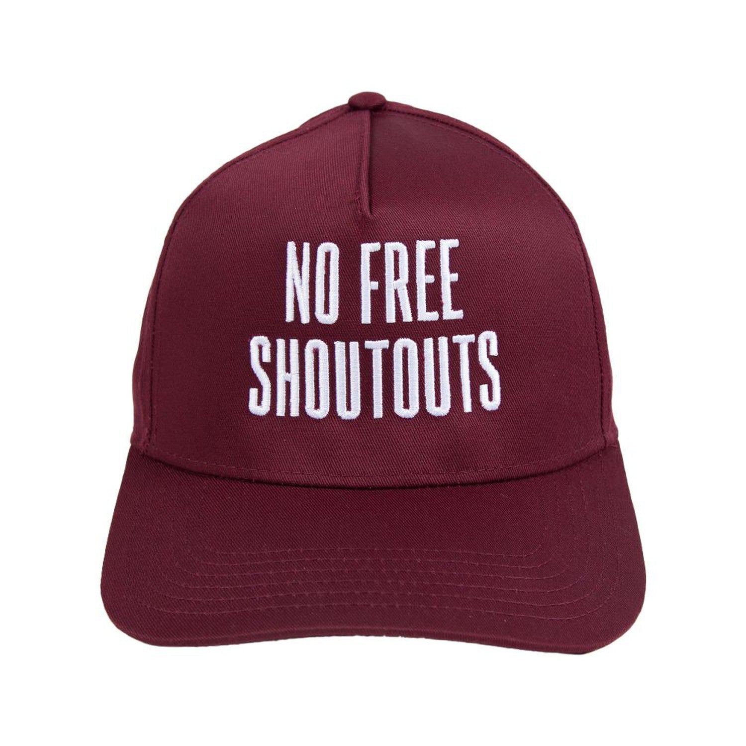 No Free Shoutouts Snapback Hat