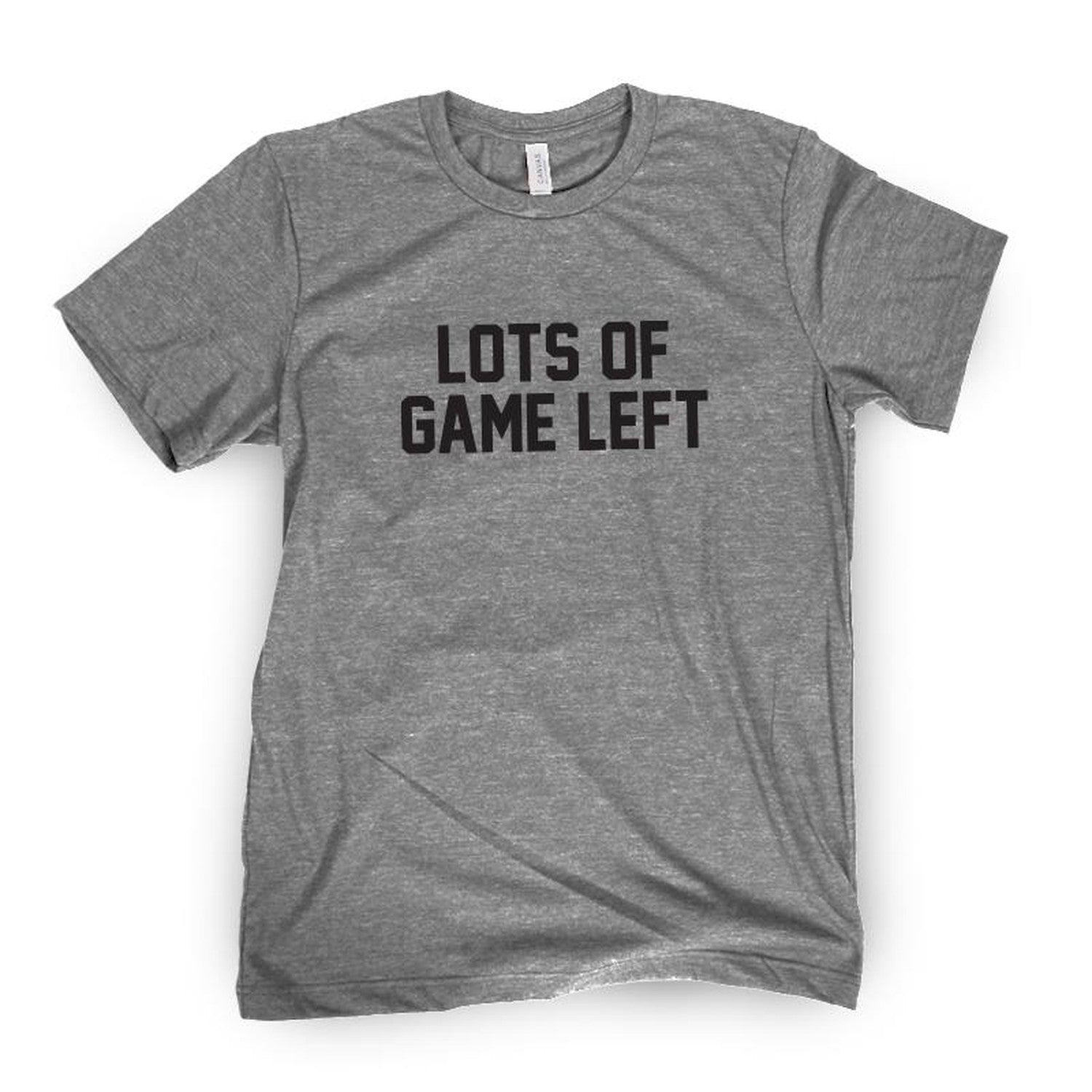 Lots Of Game Left Tee