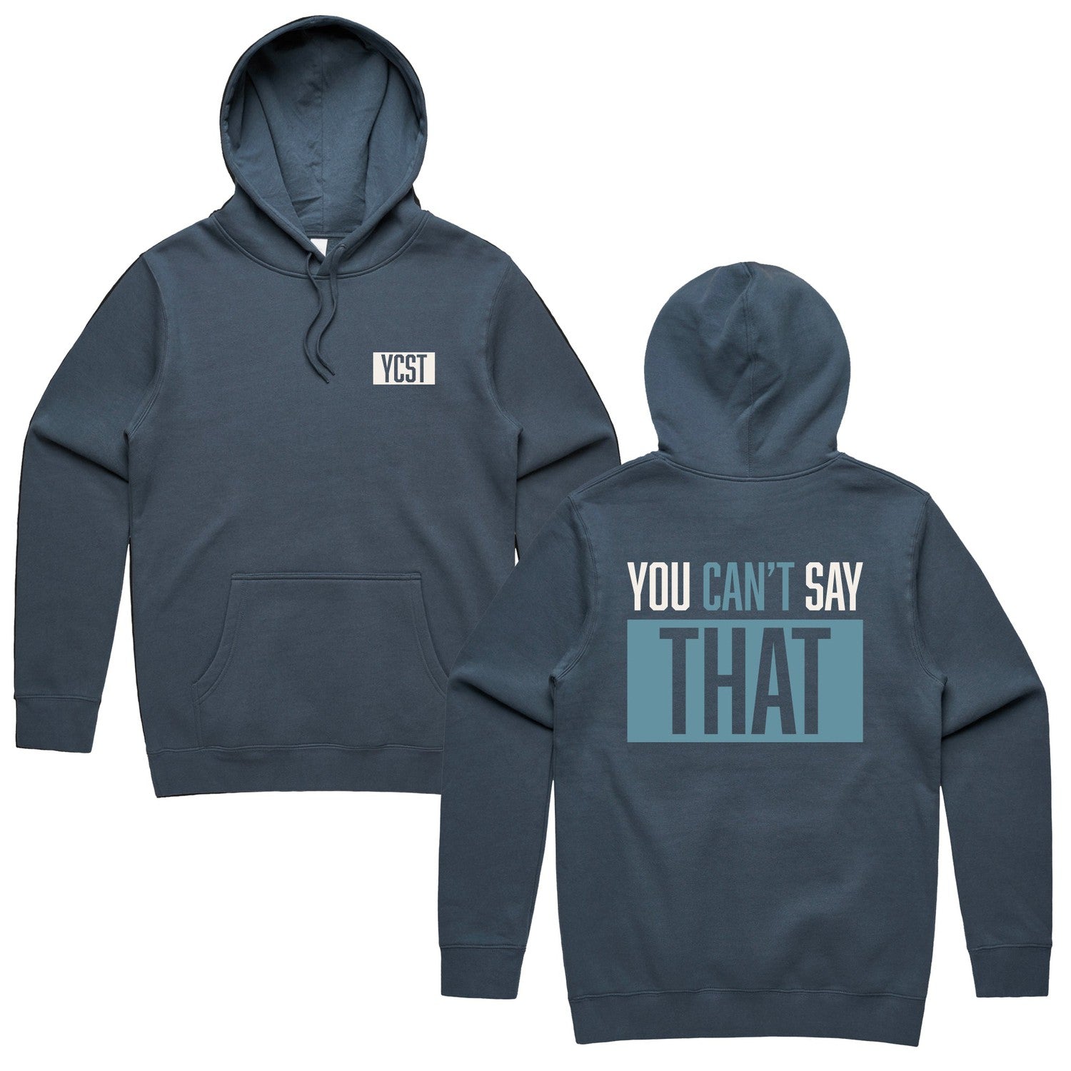 You Can't Say That Hoodie