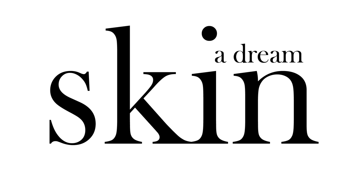 A Dream Skin™ Official