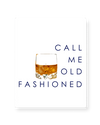 Picture of Call Me Old Fashioned Print