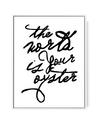 Picture of The World Is Your Oyster Handwritten Canvas