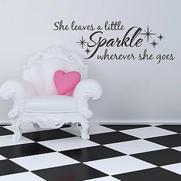 She Leaves A Little Sparkle Quote Vinyl Wall Decal - Decor Designs Decals