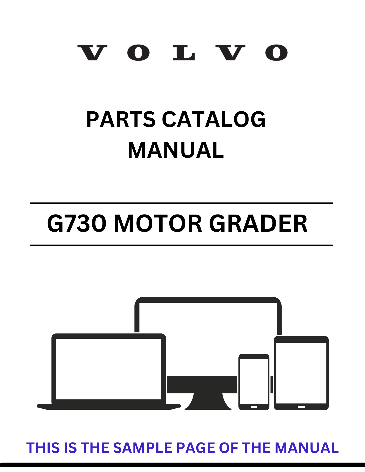 VOLVO G730 VHP MOTOR GRADER (GRD) PARTS CATALOG MANUAL (PDF FILE)