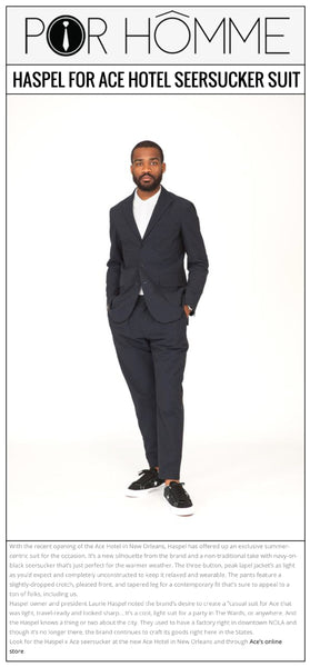 porhomme.com features Haspel for Ace Hotel seersucker suits