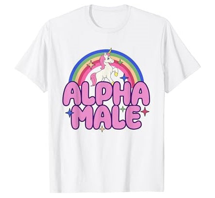 Alpha Male Unicorn Funny Sarcastic Ironic Weird Y2K Humor T-Shirt - best weird gift ideas and stuff for friends - GRANDGOLDMAN.COM