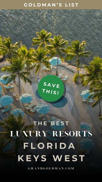 The Best Luxury Resorts in the Florida Keys West (Couples & Families)
