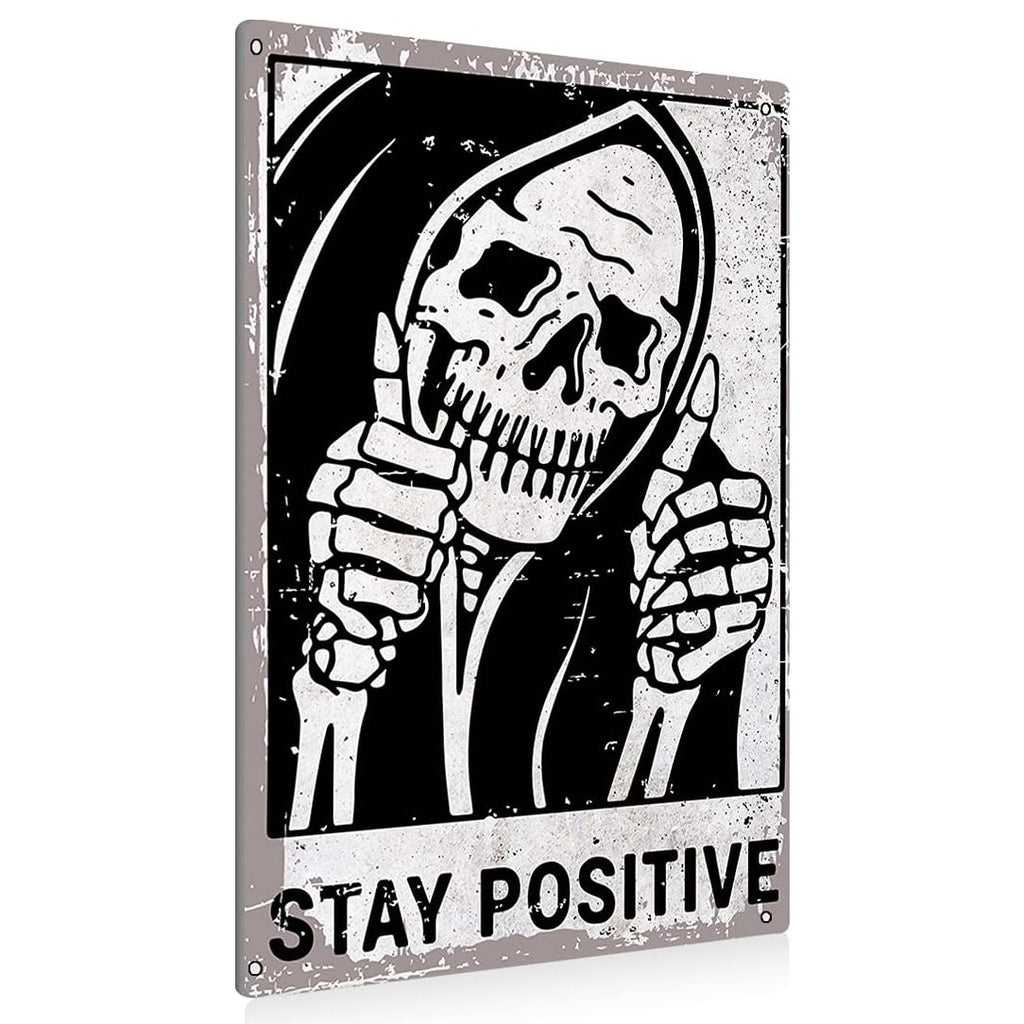 Vintage Stay Positive Skull Sign Metal - Best weird gift ideas and stuff on amazon - weird gift website weird gift cards weird gift for friend - grandgoldman.com