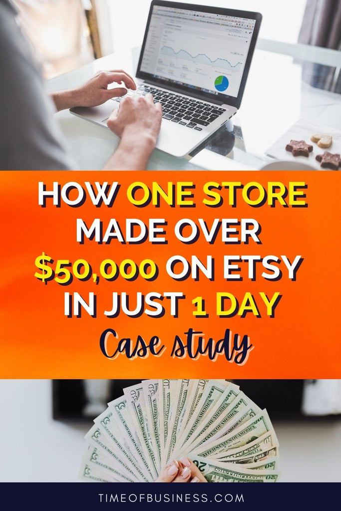 How one store made over 50,000 dollars on Etsy in 1 day