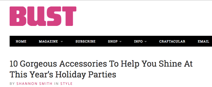 BUST Magazine Holiday Accessories