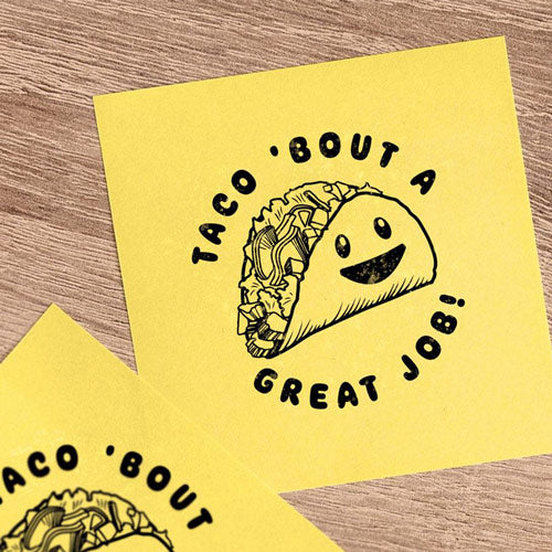 The Taco Bout A Great Job Teacher Stamp