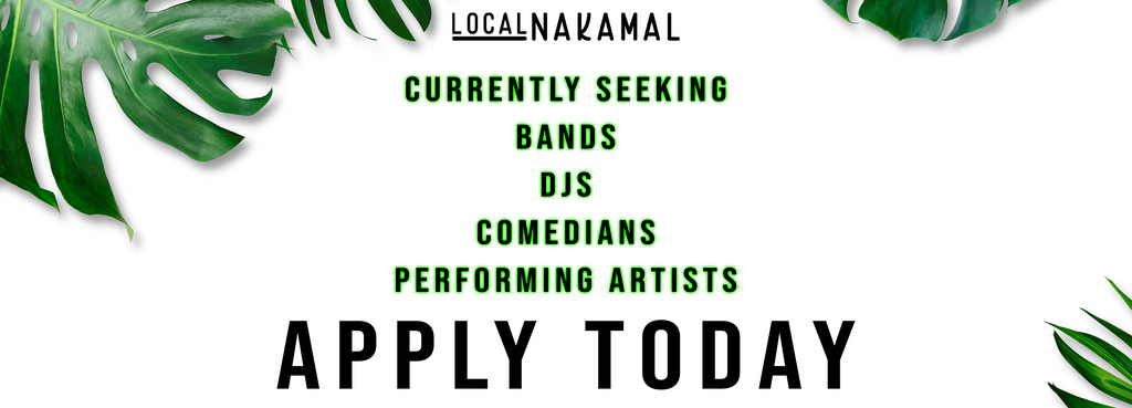 Apply today to perform at Local Nakamal In Sheridan Wyoming