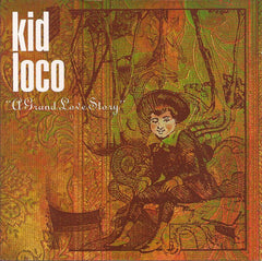 Kid Loco A Grand Adventure