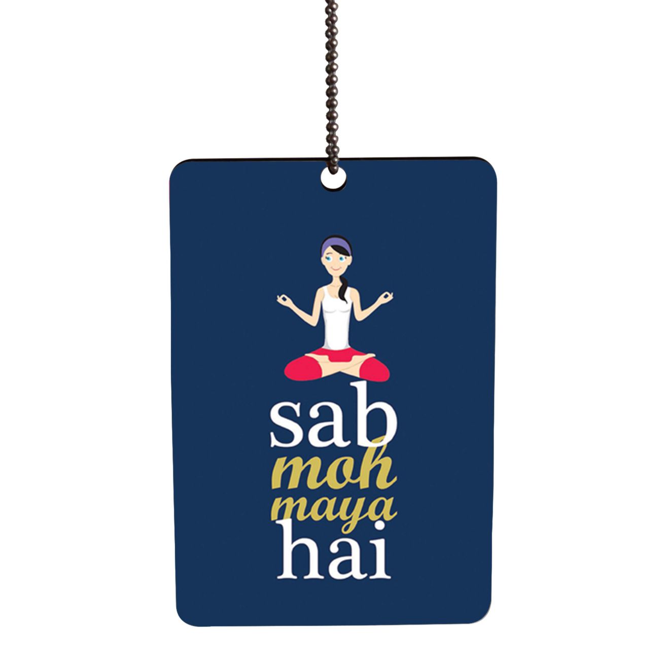 YuBingo - Buy Sab Moh Maya Hai Customised Car Hanging Decoration ...