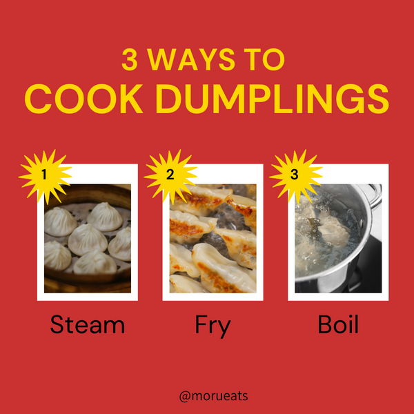 3 ways to cook dumplings