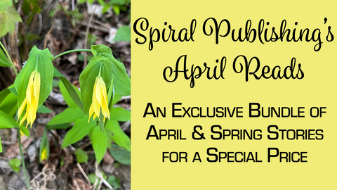 Spiral Publishing's April Reads with a photo of a flower