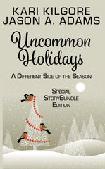 Exclusive StoryBundle Edition of Uncommon Holidays