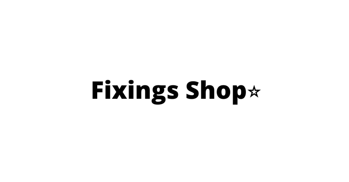 Fixings Shop