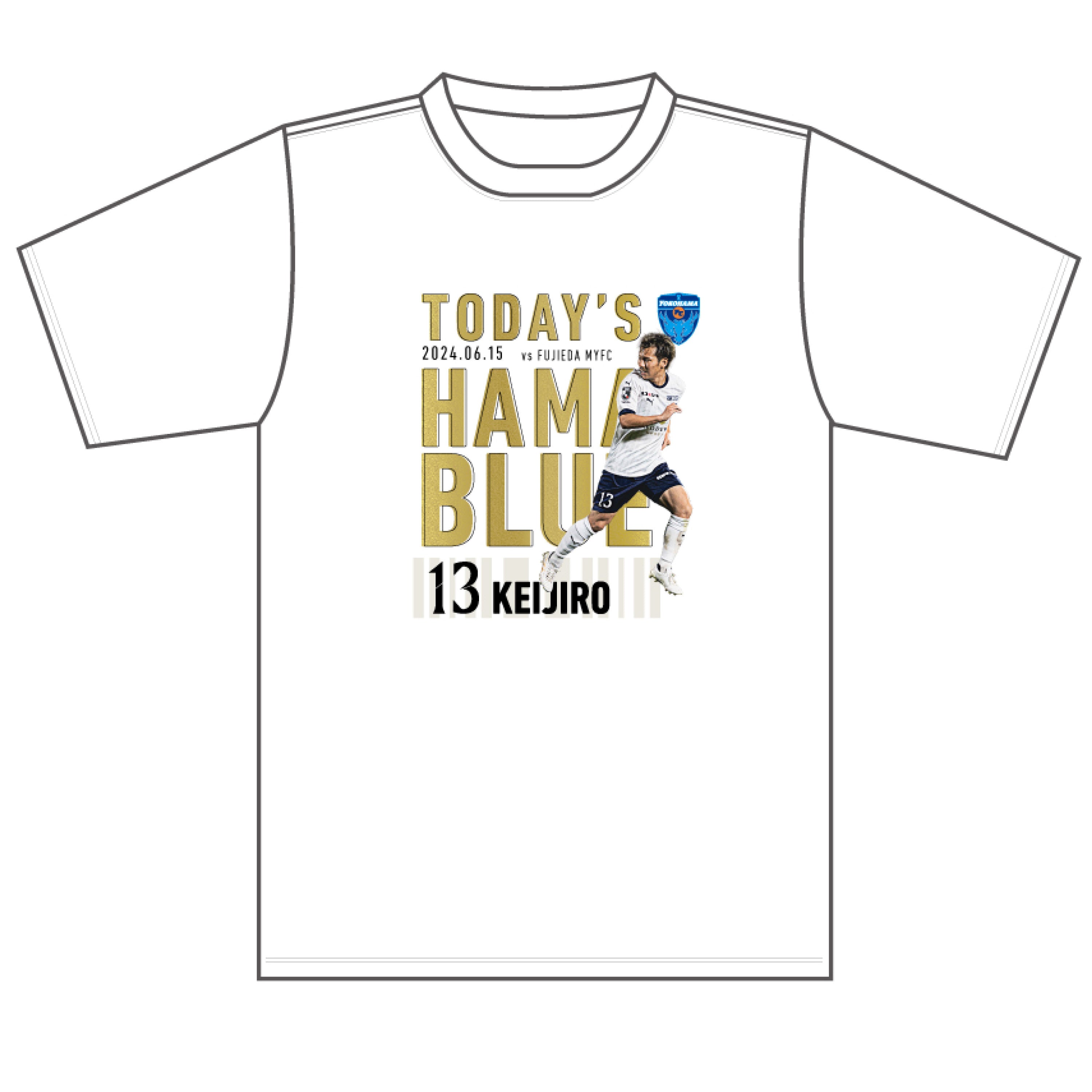 【Tシャツ】6/15藤枝ＭＹＦＣ戦TODAY'S HAMABLUE