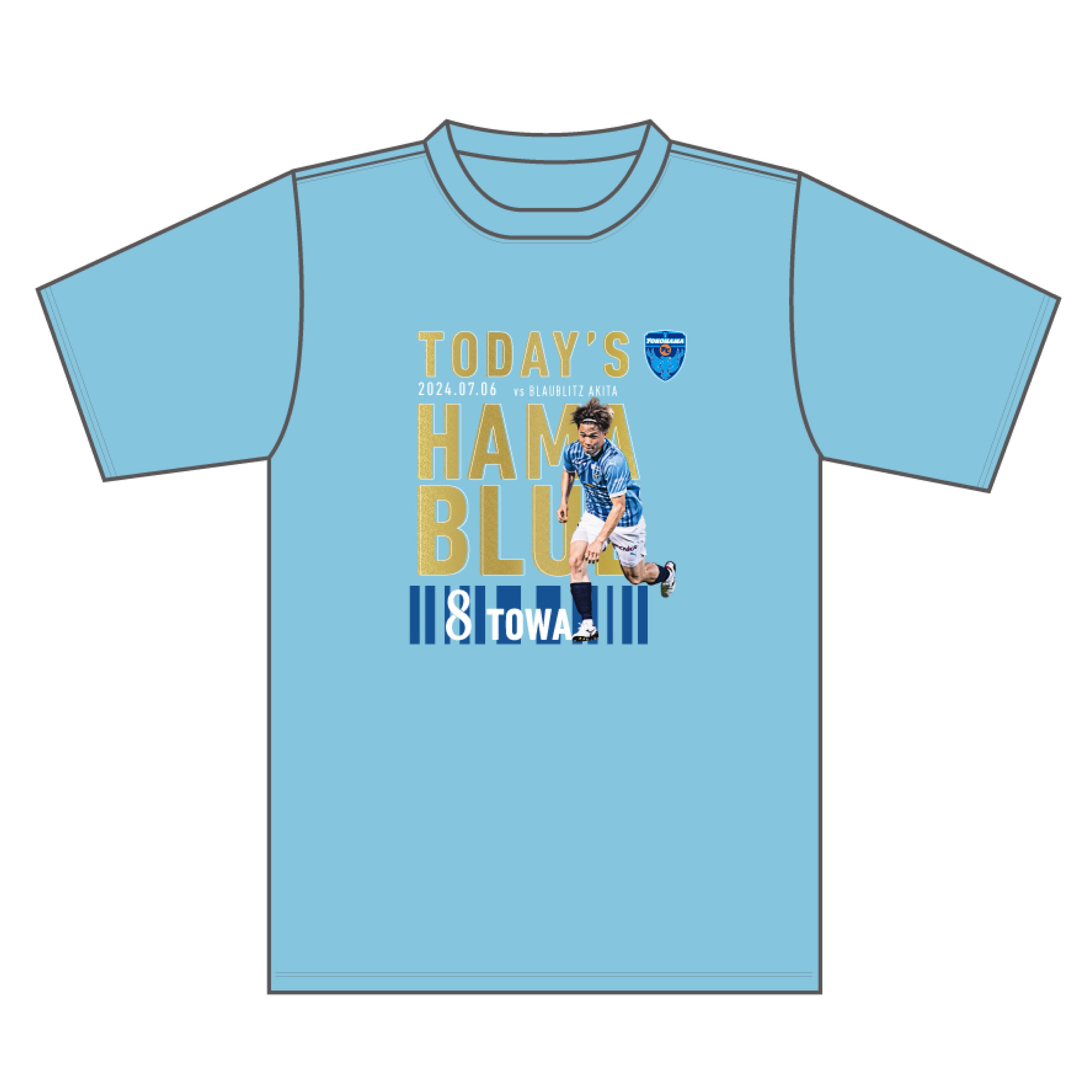 【Tシャツ】7/6ブラウブリッツ秋田戦TODAY'S HAMABLUE