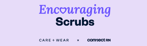 encouraging scrubs 