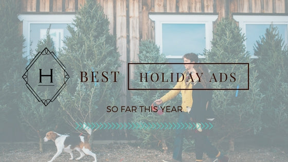 2 of the best holiday ads so far this year, all the feels, tear jerkers