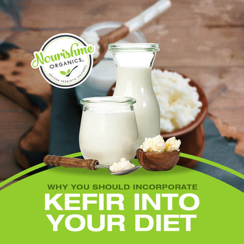 Why You Should Incorporate Kefir in Your Diet