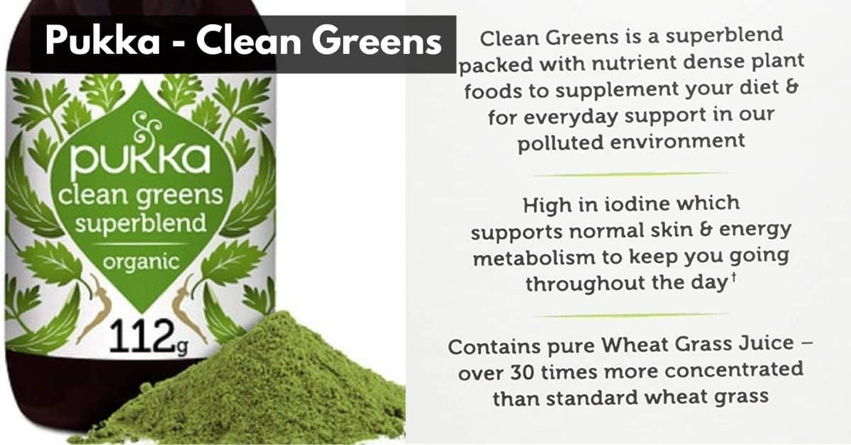 Pukka Clean Greens UKs Best Greens Powder