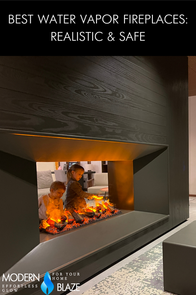 Best Water Vapor Fireplaces - Realistic & Safe