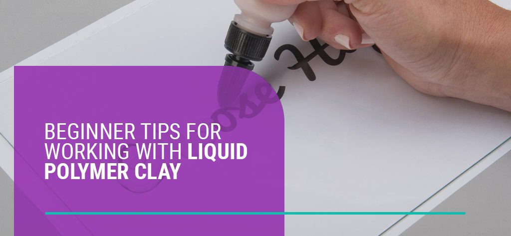 Liquid Sculpey® Liquid Polymer Clay