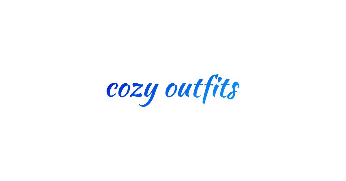 cozyoutfits