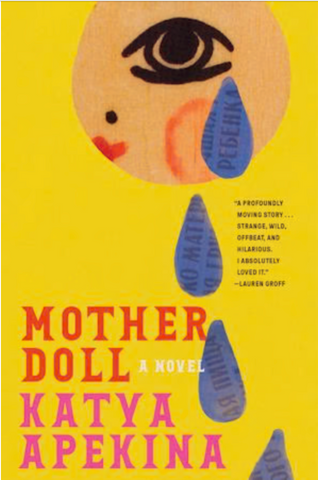 Book cover for Mother Doll by Katya Apekina