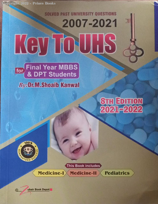 KEY TO UHS FOR FINAL YEAR MBBS VOL 1, 8E